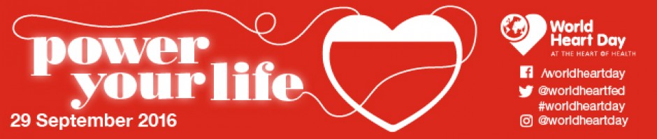 World Heart Day 2016 – Power Your Life